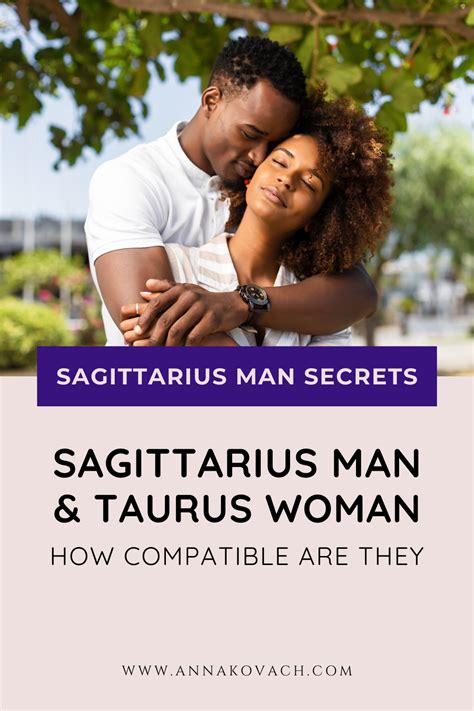 sagittarius woman dating a taurus man